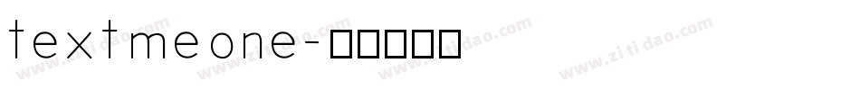 text me one字体转换